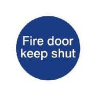 House Nameplate Co Fire Door Keep Shut - 10x10cm